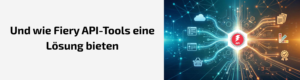 Das Fünf-Minuten-Problem: Wie kleine Lücken im Workflow Sie Stunden kosten